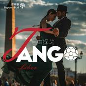 Podcast 自由探戈｜Tango Liber