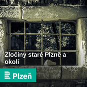 Podcast Zločiny staré Plzně a okolí