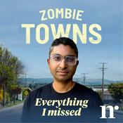 Podcast Zombie Towns: Everything I Missed