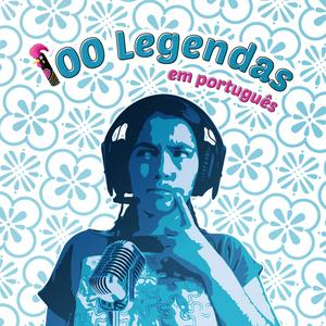 Listen to 100 Legendas em Português in the App