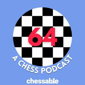 Listen to 64: A Chess Podcast in the App