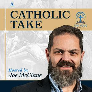 Listen to A Catholic Take in the App