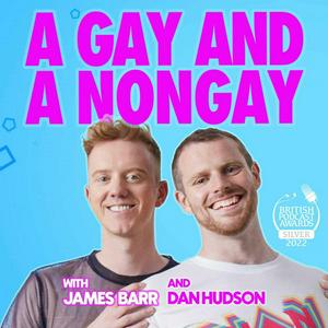 Listen to A Gay and A NonGay in the App