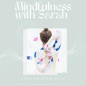 Listen to Mindfulness with Sarah in the App