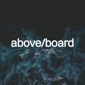 Listen to Above Board in the App