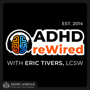 Listen to ADHD reWired in the App