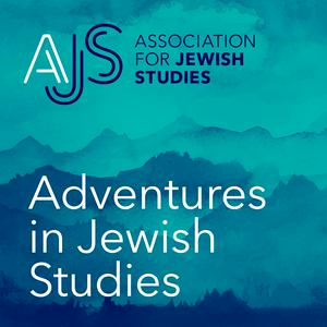 Listen to Adventures in Jewish Studies Podcast in the App