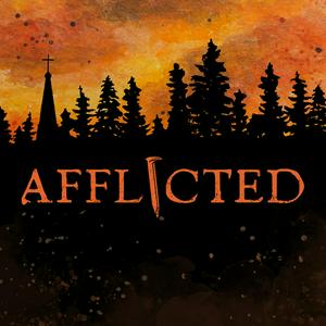 Listen to Afflicted: A Horror Thriller Audio Drama in the App