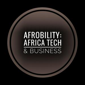 Listen to Afrobility: Africa Tech and Business in the App