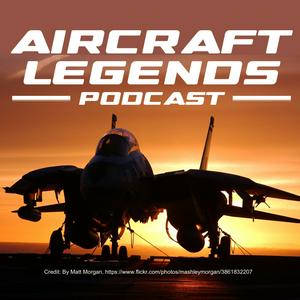 Listen to AIRCRAFT LEGENDS Podcast - The all new aviation podcast! in the App