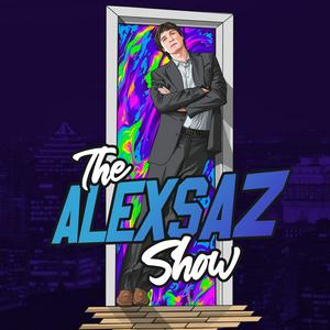 ALEX SAZ SHOW