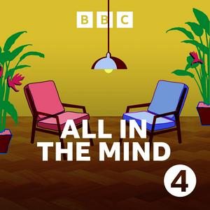 Listen to All in the Mind in the App