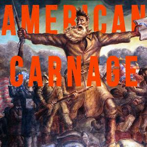 Listen to American Carnage in the App