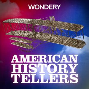 Listen to American History Tellers in the App