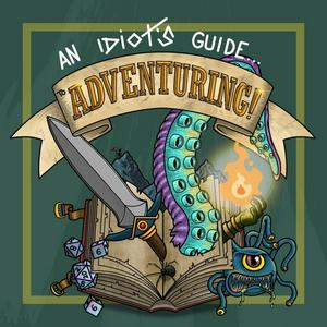 An Idiot's Guide to Adventuring