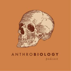 Listen to AnthroBiology Podcast in the App