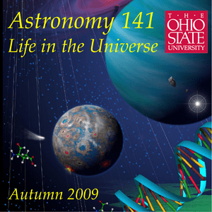 Listen to Astronomy 141 - Life in the Universe - Autumn Quarter 2009 in the App