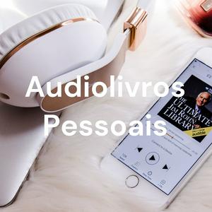 Listen to Audiolivros Pessoais 📖🎧 in the App