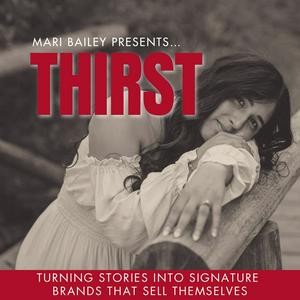 THIRST - Personal Branding, Content Marketing, Copywriting, Storytelling, Online Business, Female Entrepreneur