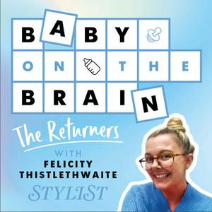 Baby On The Brain