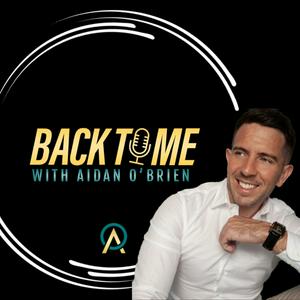 Listen to Back To Me with Aidan O’Brien in the App