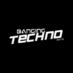 Listen to Banging Techno sets in the App