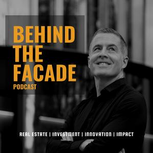 Listen to Behind The Facade - Real Estate Podcast in the App