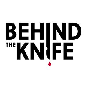 Listen to Behind The Knife: The Surgery Podcast in the App