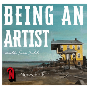 Being An Artist With Tom Judd