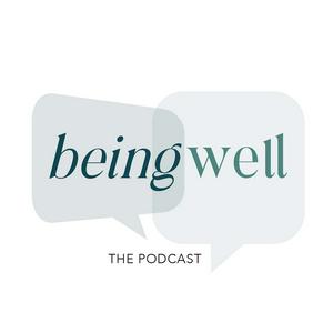 Listen to beingwell mindset in the App