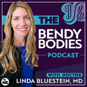 Listen to Bendy Bodies with Dr. Linda Bluestein in the App