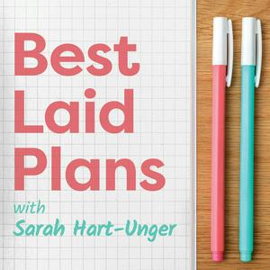 Listen to Best Laid Plans in the App