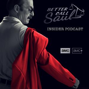 Listen to Better Call Saul Insider Podcast in the App