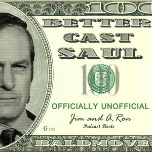 Listen to Better Cast Saul - Better Call Saul Unofficial Podcast in the App