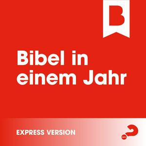 Listen to Bibel in einem Jahr Express in the App