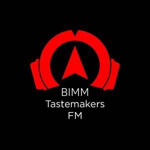 Listen to BIMM Tastemakers FM's podcast in the App