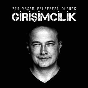 Listen to Bir Yaşam Felsefesi Olarak Girişimcilik in the App