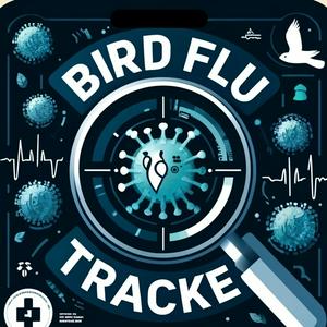Listen to Bird Flu Tracker Avian Influenza A H5N1 in the App