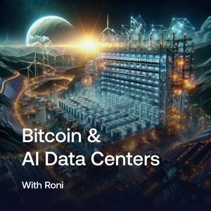 Bitcoin & AI Data Centers