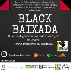 BLACK BAIXADA