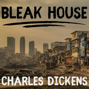 Listen to Bleak House - Charles Dickens in the App