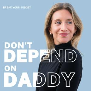 Listen to Don't Depend On Daddy in the App