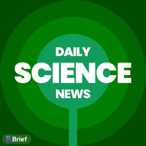 Listen to Science News Daily in the App