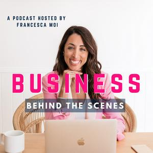 Listen to Business Behind the Scenes in the App