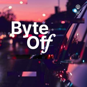 Byte Off Podcast