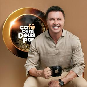 Listen to Café Com Deus Pai | Podcast oficial in the App