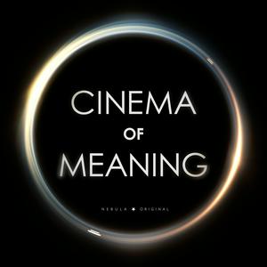 Listen to Cinema of Meaning in the App