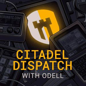 Listen to Citadel Dispatch in the App