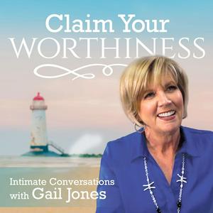 Listen to Claim Your Worthiness in the App