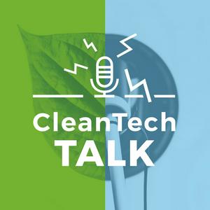 CleanTech Talk — Solar, Batteries, EVs, AI